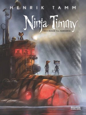 cover image of Ninja Timmy och resan till Sansoria